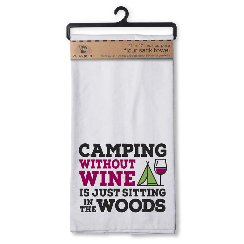 Flour Sack Towel - Camping without wine
