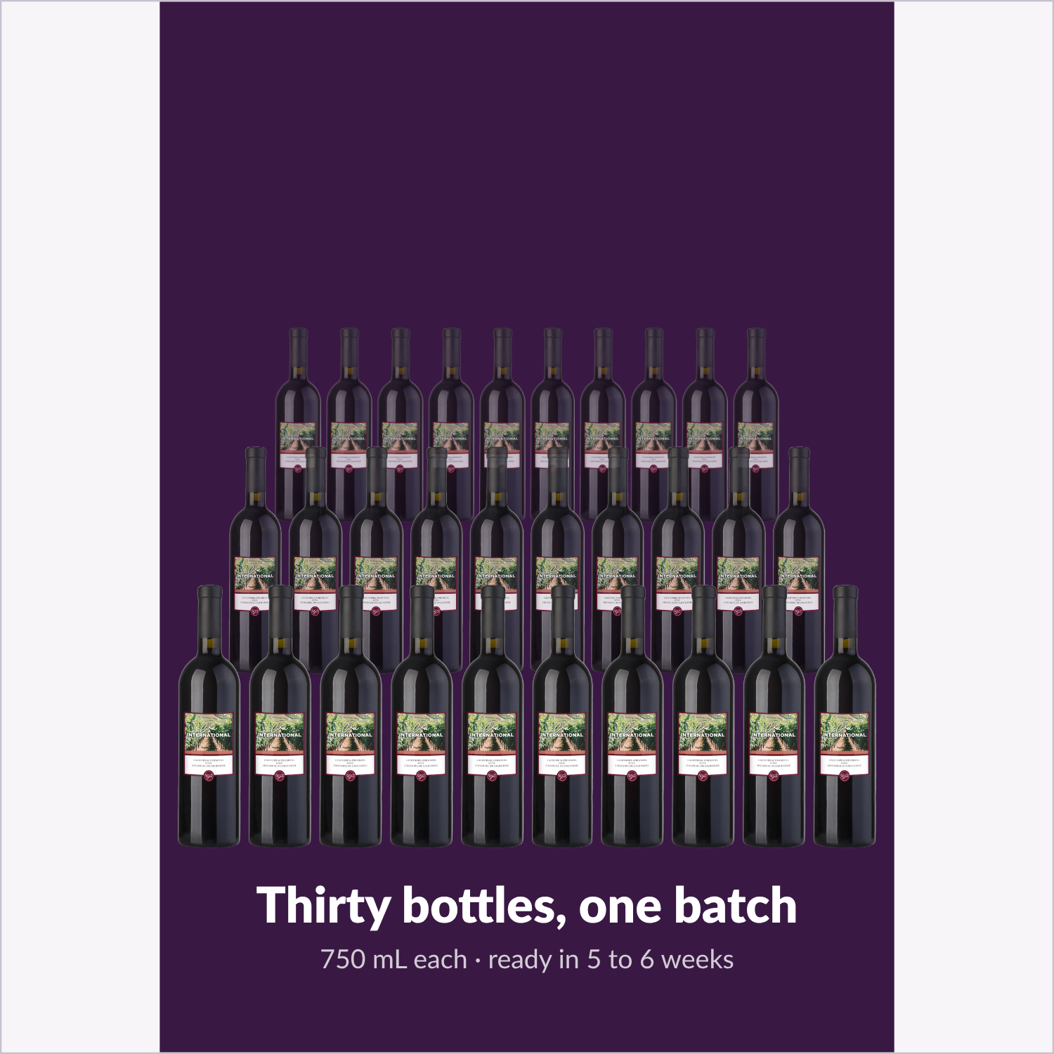 Cru International Zinfandel — thirty bottles, one batch