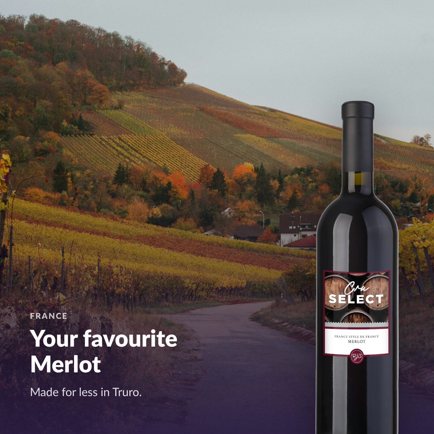 Cru Select Merlot — your favourite Merlot, made for less in Truro