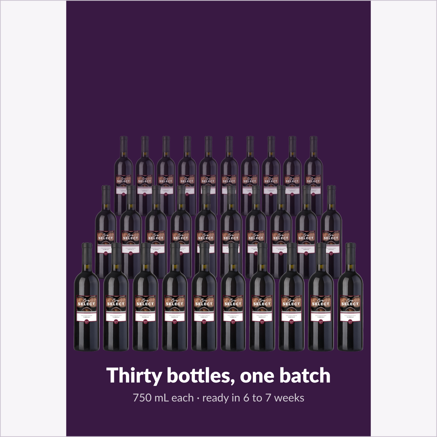 Thirty bottles, one batch — Cru Select Nebbiolo