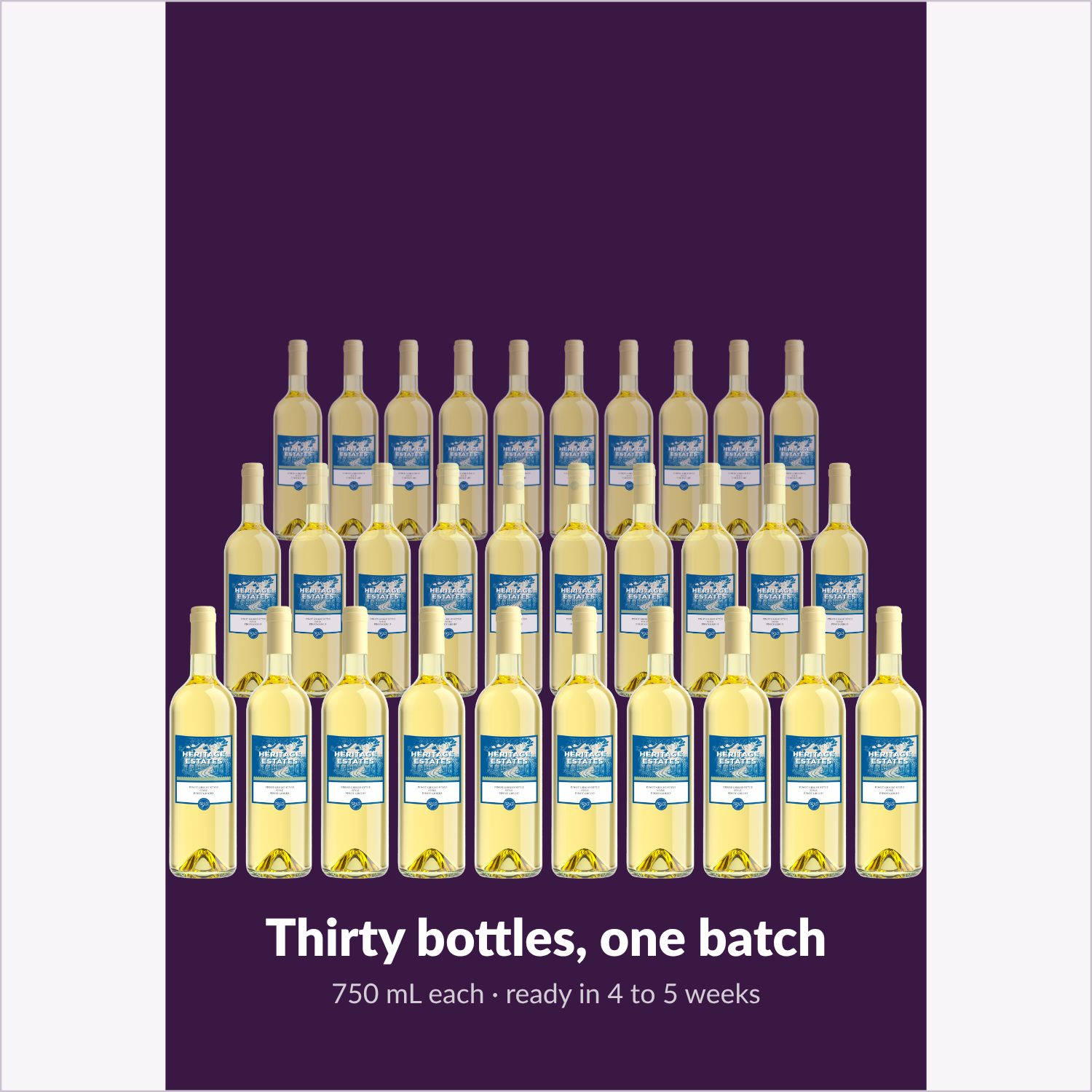 Thirty bottles of Heritage Estates Pinot Grigio from one batch