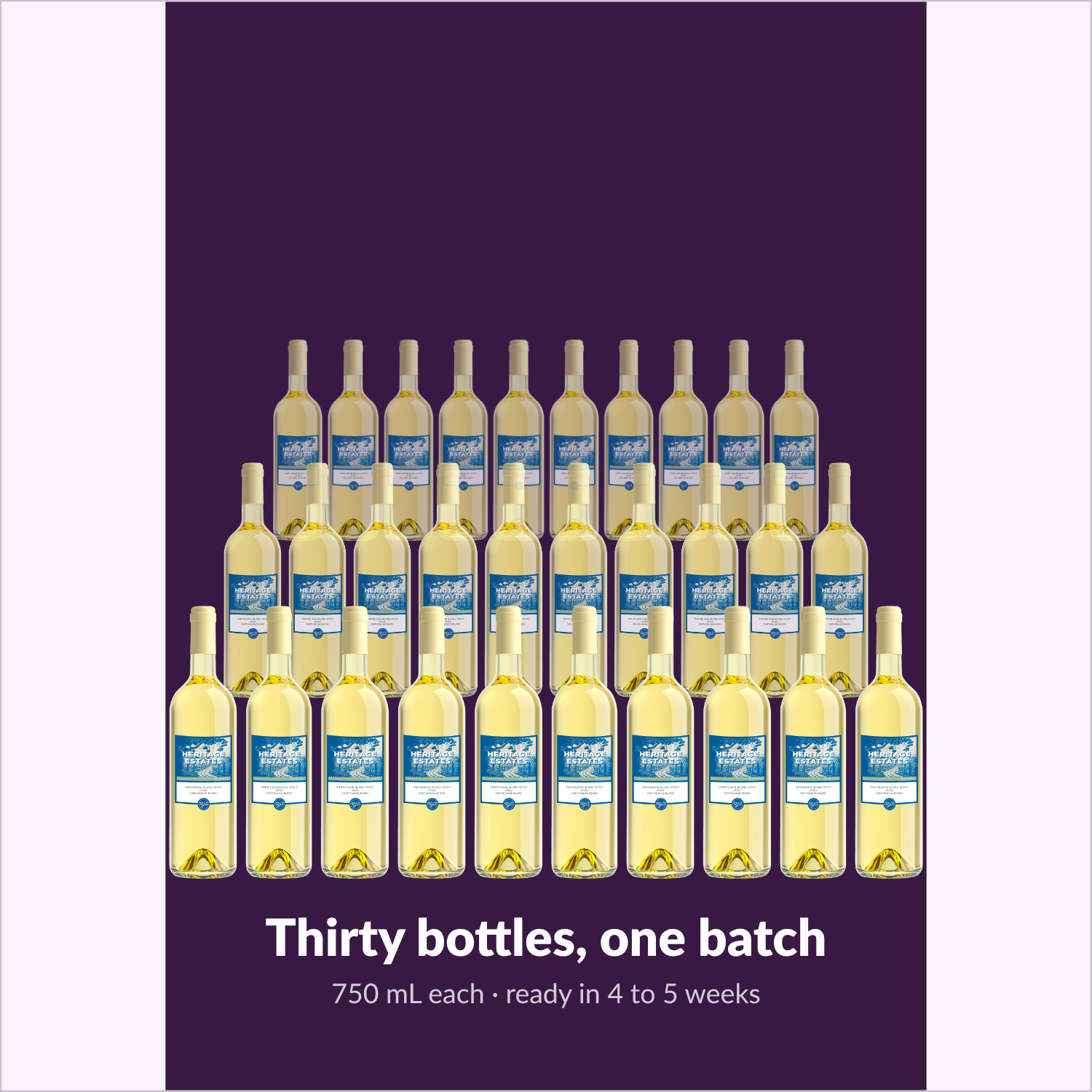 Thirty bottles of Heritage Estates Sauvignon Blanc from one batch