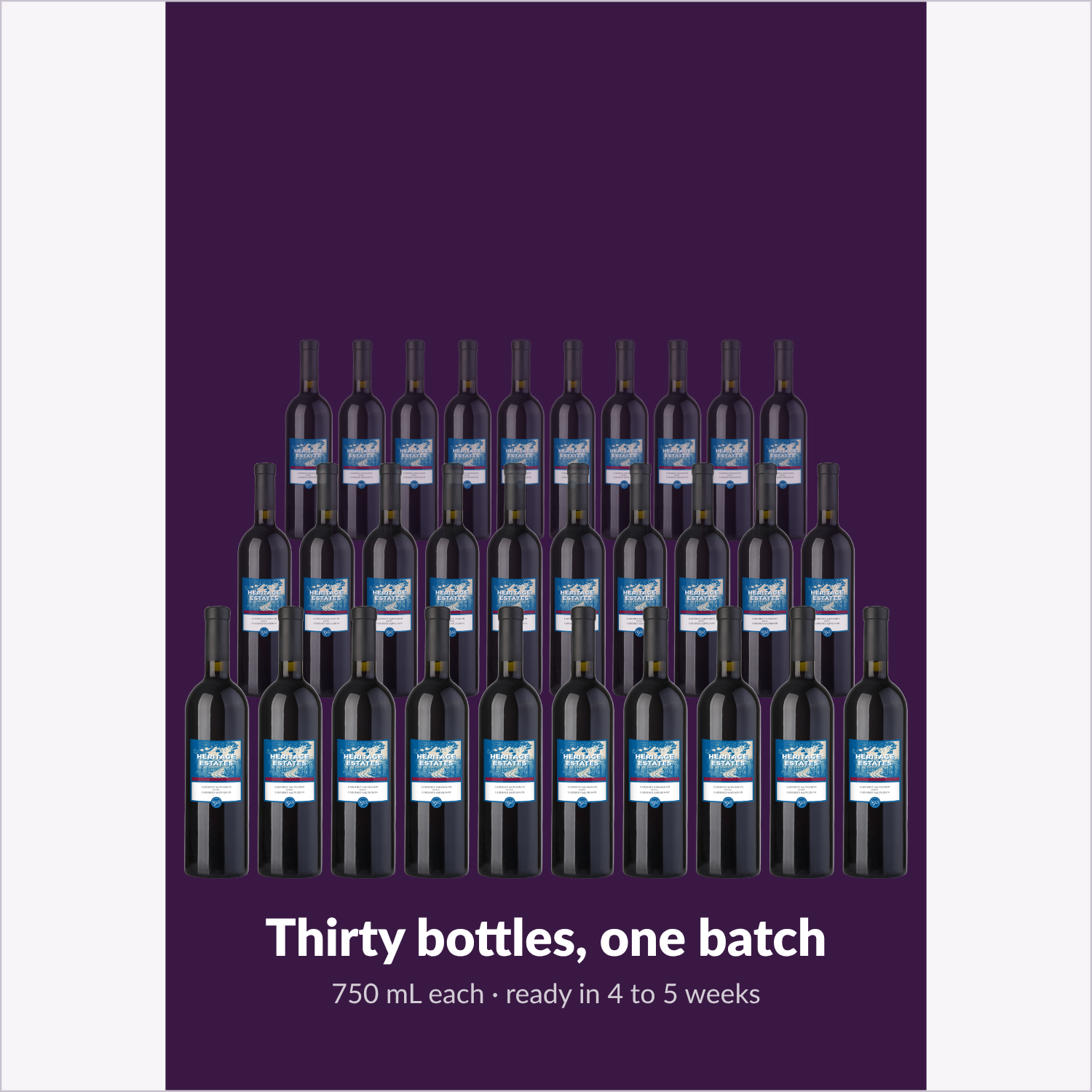 Thirty bottles of Heritage Estates Cabernet Sauvignon from one batch