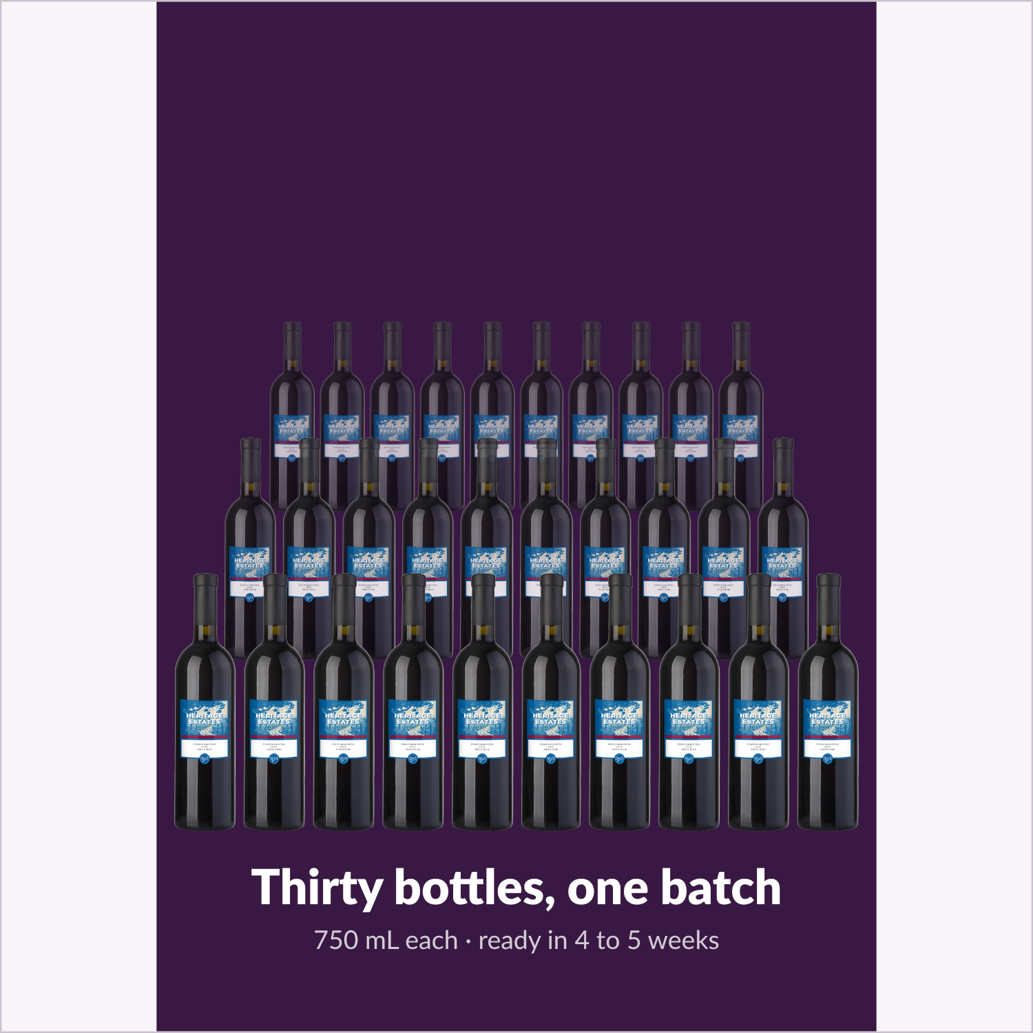 Thirty bottles of Heritage Estates Pinot Noir from one batch