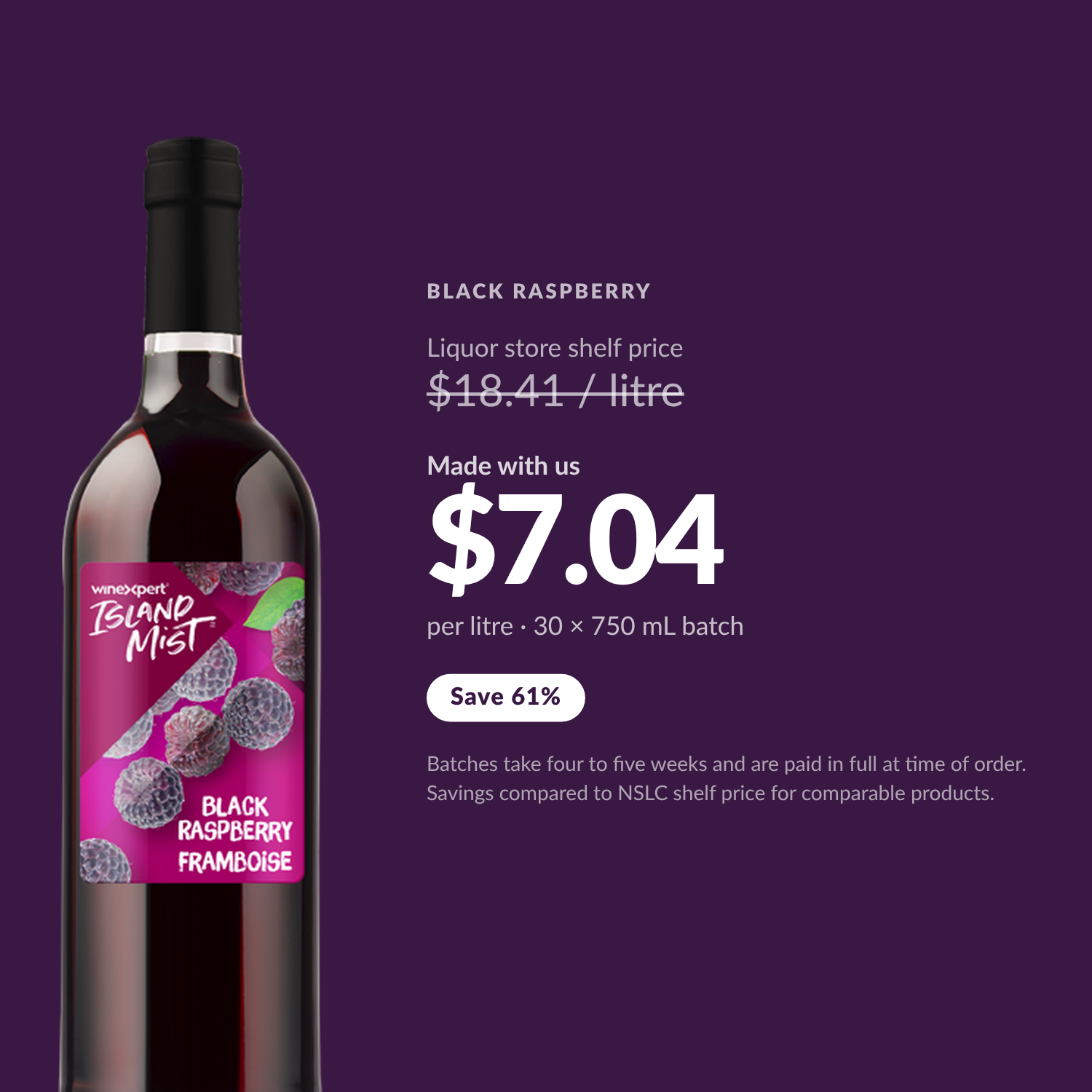 Island Mist Black Raspberry $7.04 per litre made with us — Save 61%