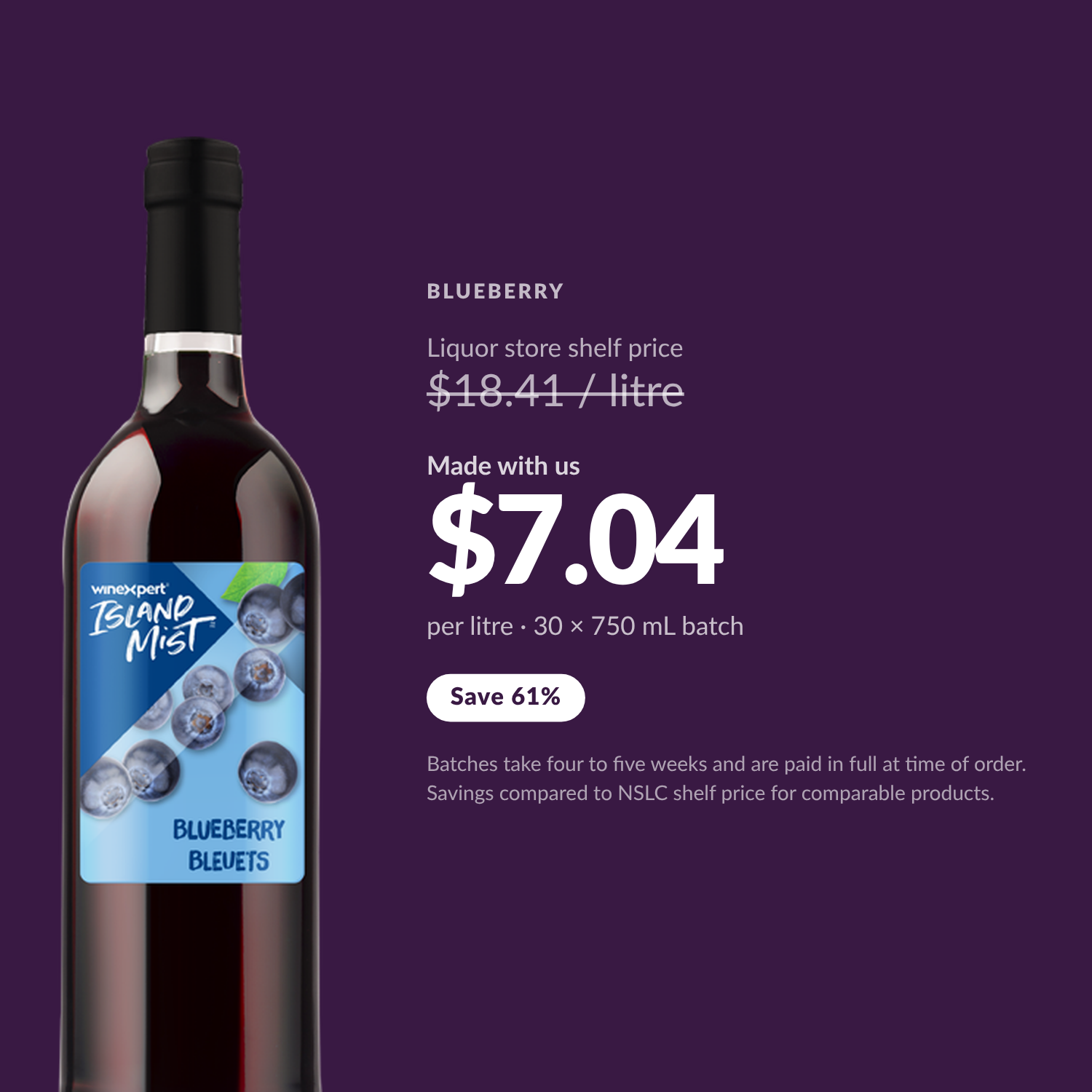 Island Mist Blueberry $7.04 per litre made with us — Save 61%