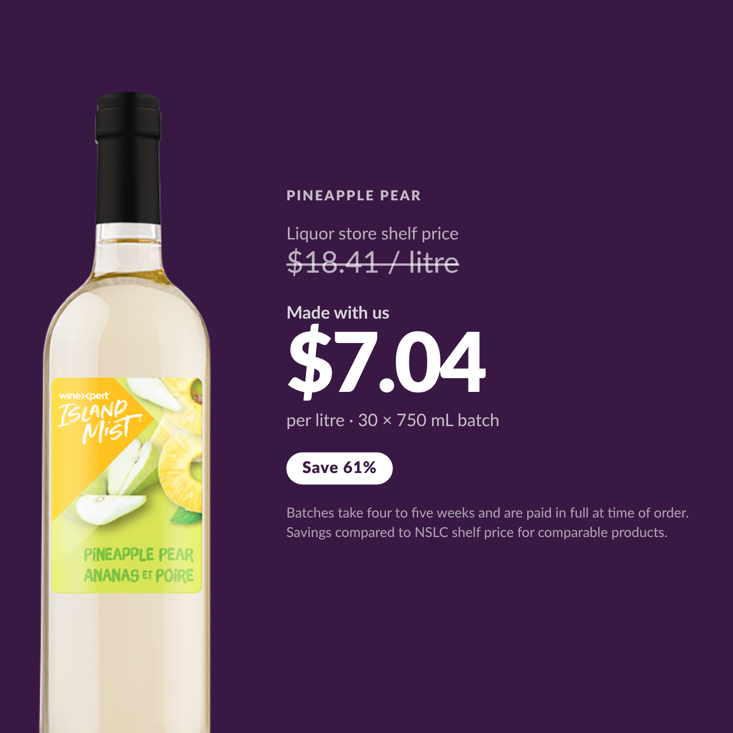 Island Mist Pineapple Pear $7.04 per litre made with us — Save 61%