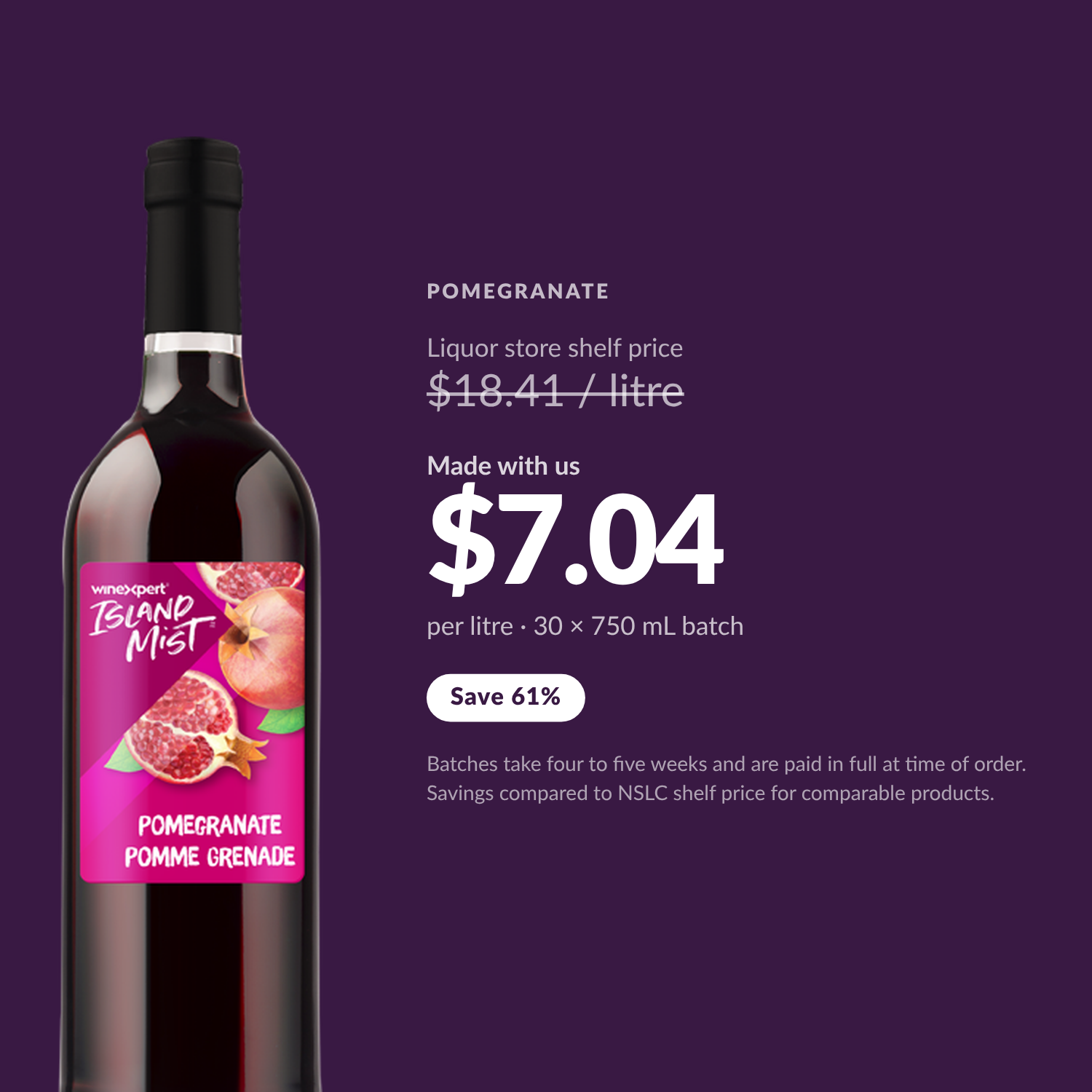 Island Mist Pomegranate $7.04 per litre made with us — Save 61%