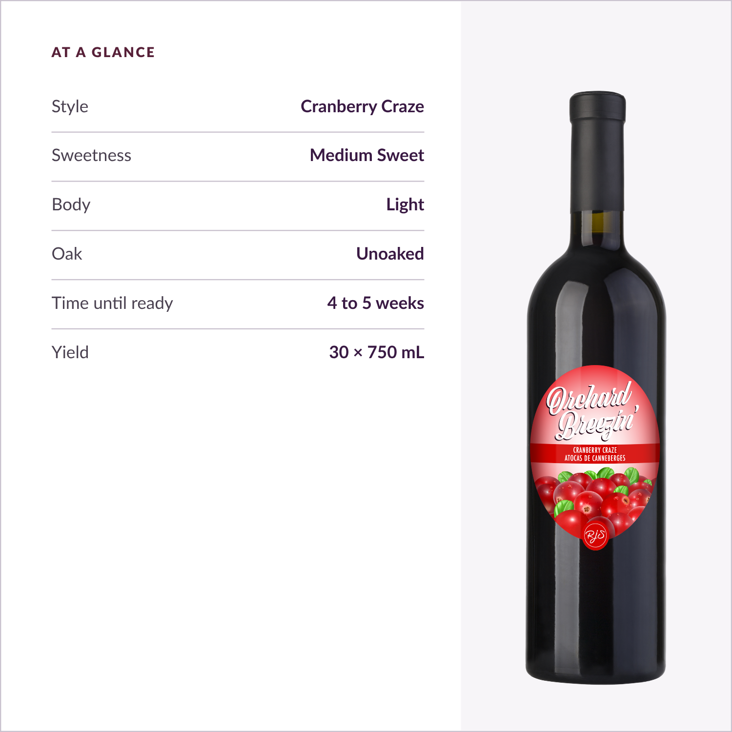 Orchard Breezin' Cranberry Craze specifications: medium sweet, light body, unoaked, ready in 4 to 5 weeks