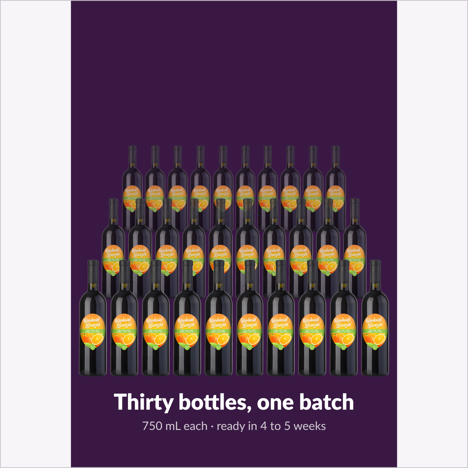 One Orchard Breezin' Seville Orange Sangria batch yields thirty 750 mL bottles
