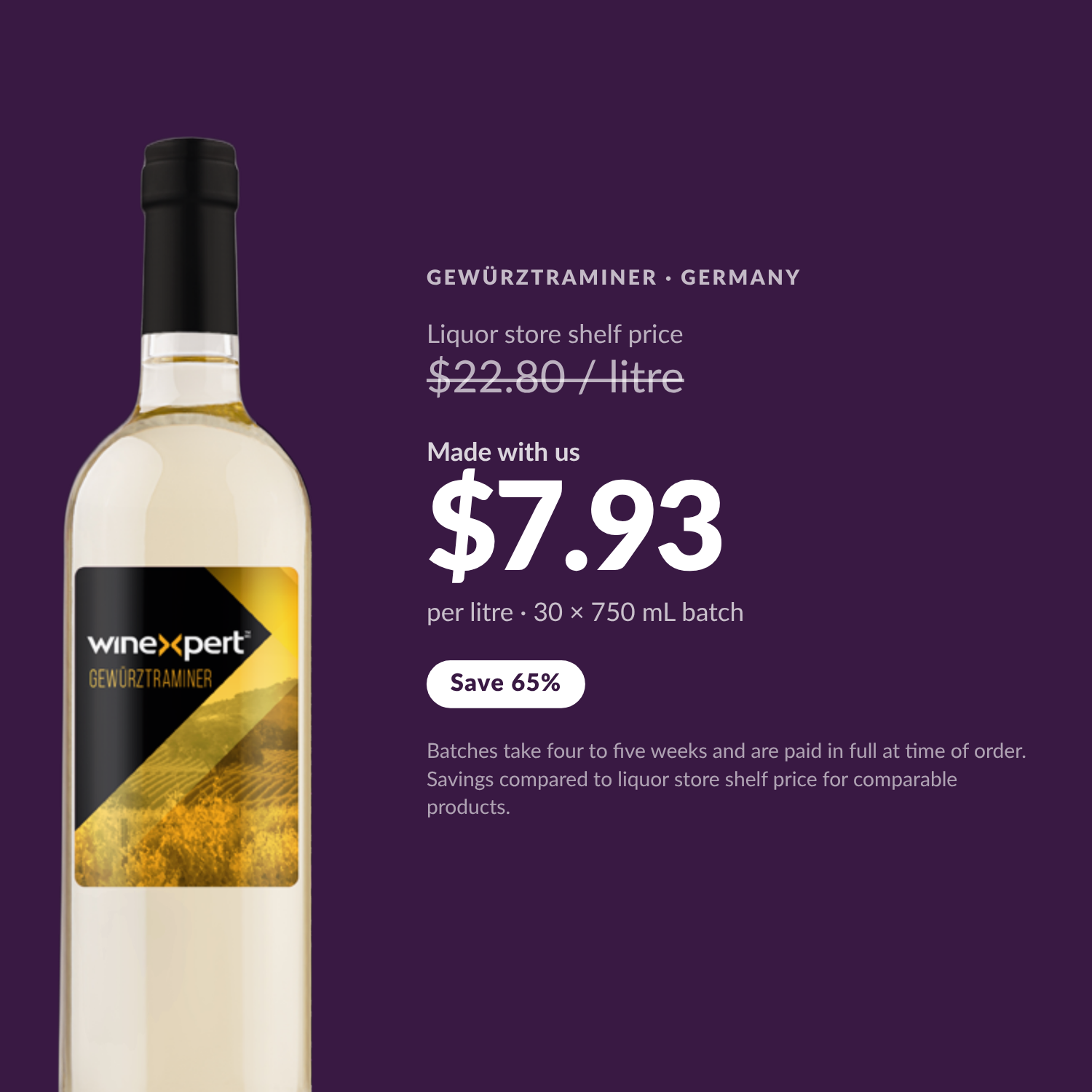 Winexpert Classic Gewürztraminer wine kit — per-litre savings vs liquor store shelf price, Water'n'Wine Truro