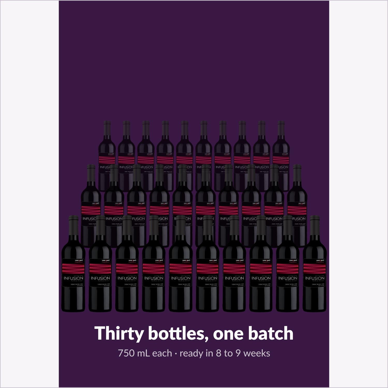 Winexpert Private Reserve Infusion — thirty bottles, one batch