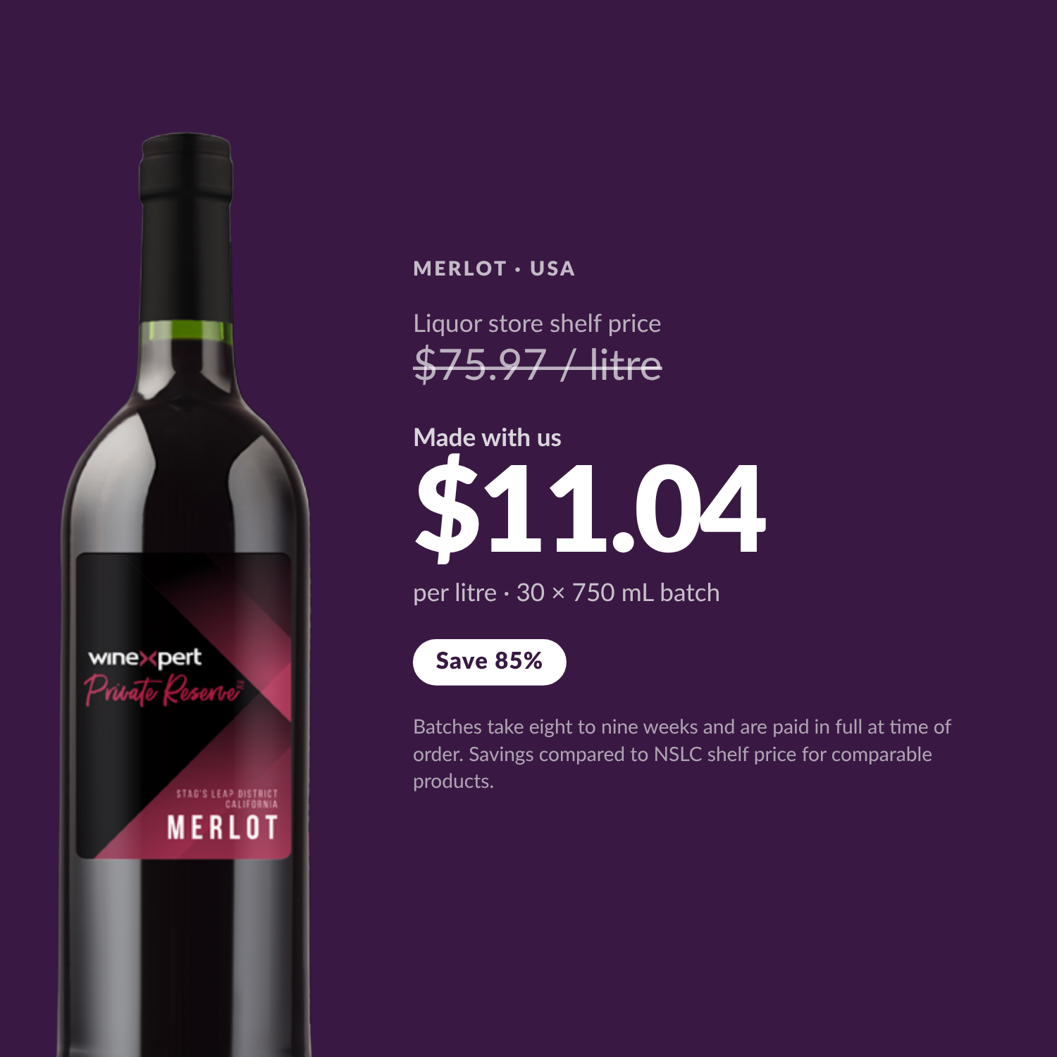 Winexpert Private Reserve Merlot — $11.04 per litre, save 85%
