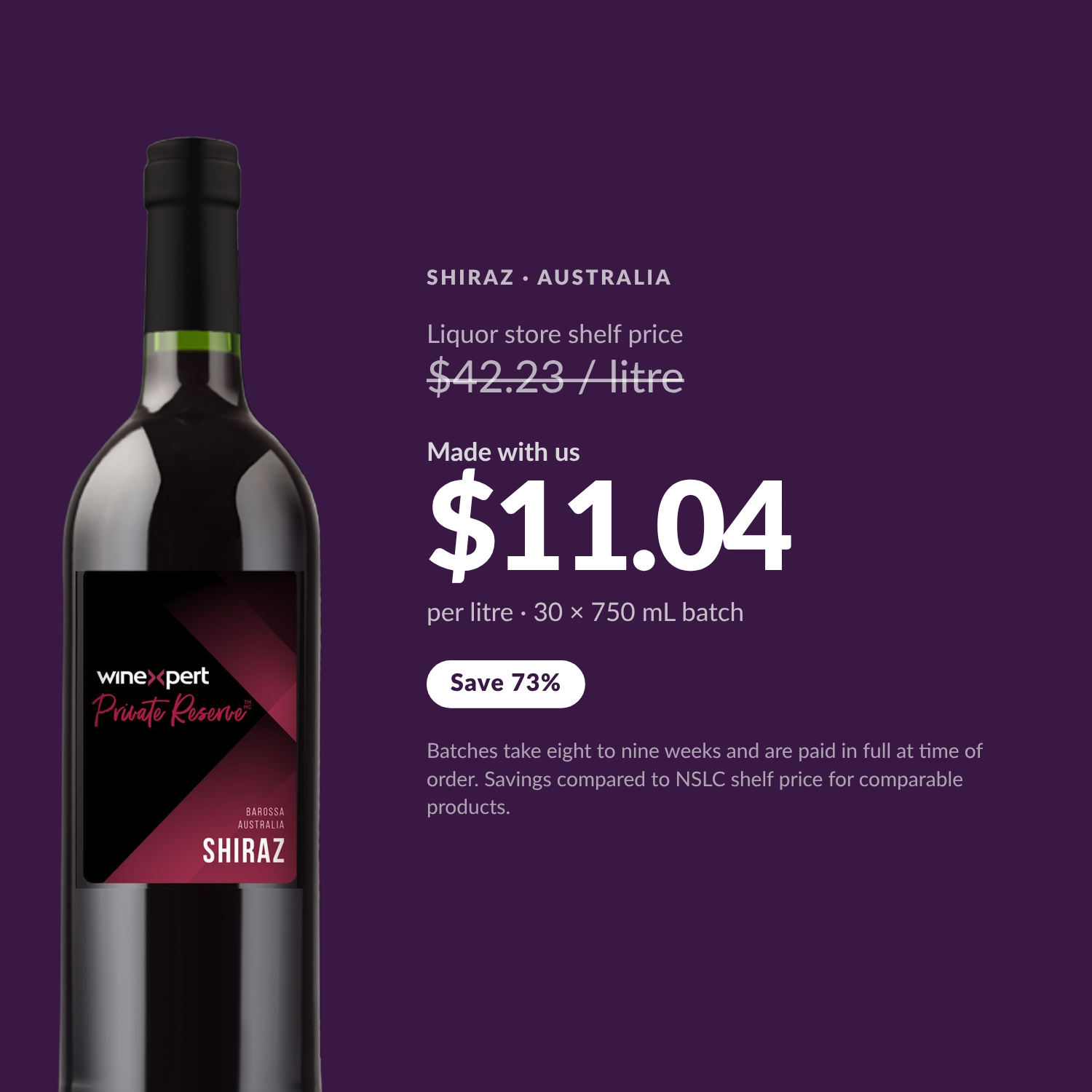 Winexpert Private Reserve Shiraz — $11.04 per litre, save 73%