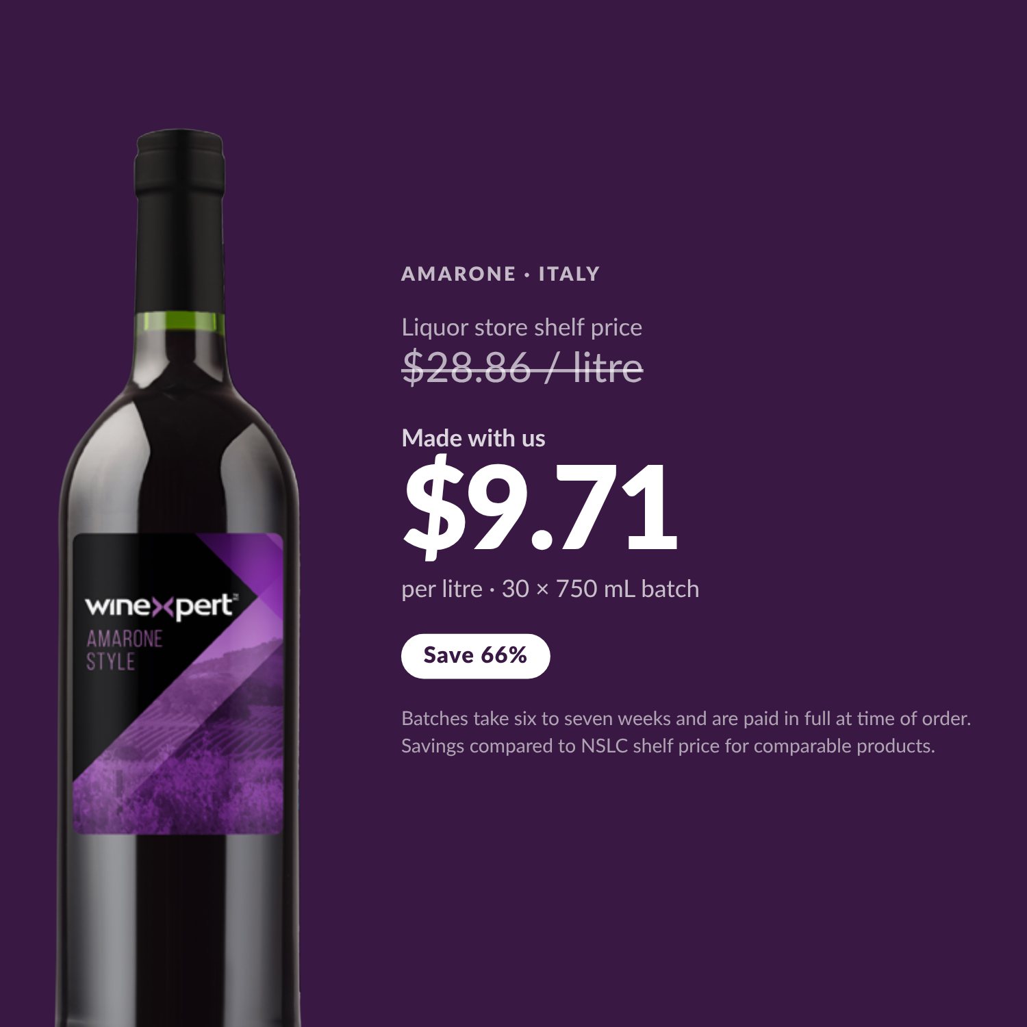 Winexpert Reserve Amarone — $9.71 per litre made with us, save 66%