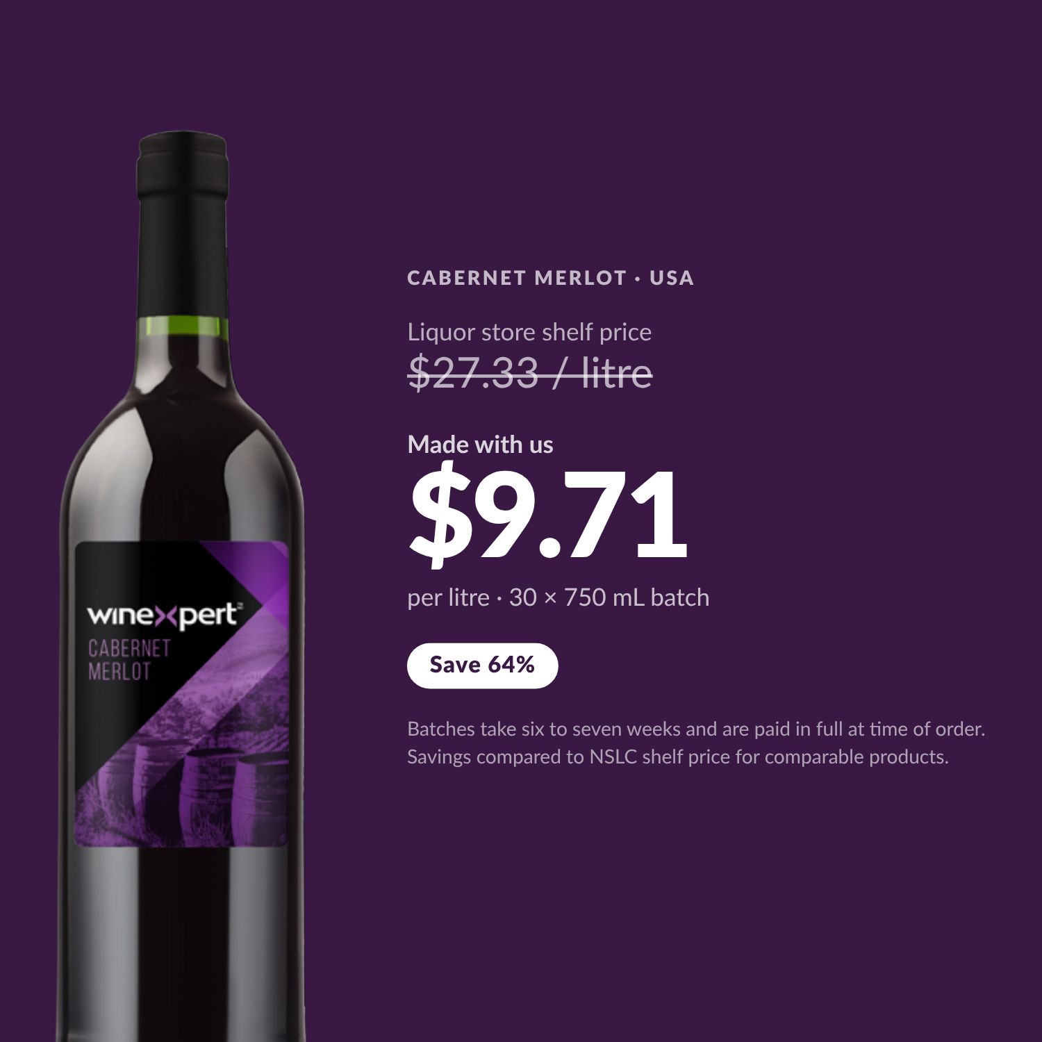 Winexpert Reserve Cabernet Merlot — $9.71 per litre made with us, save 64%
