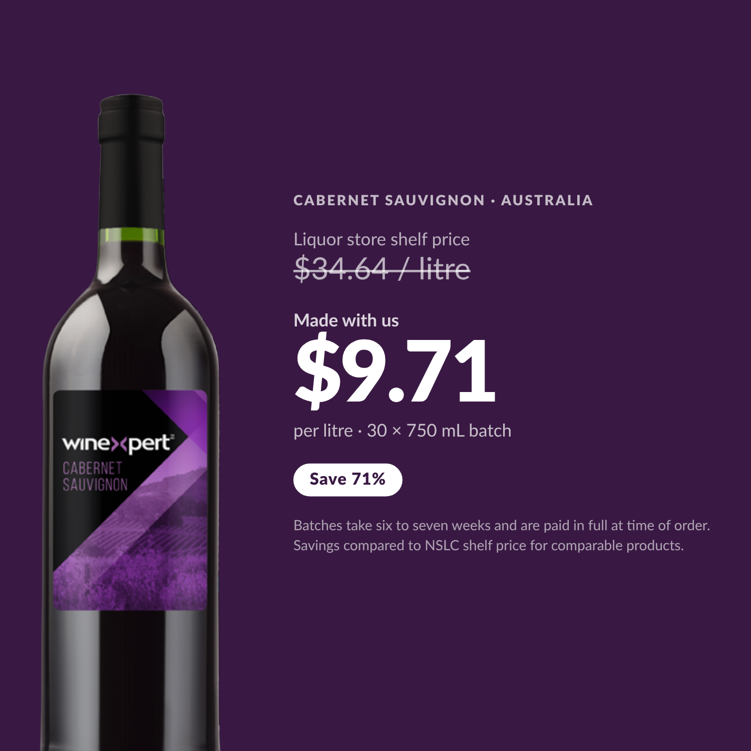 Winexpert Reserve Cabernet Sauvignon — $9.71 per litre made with us, save 71%