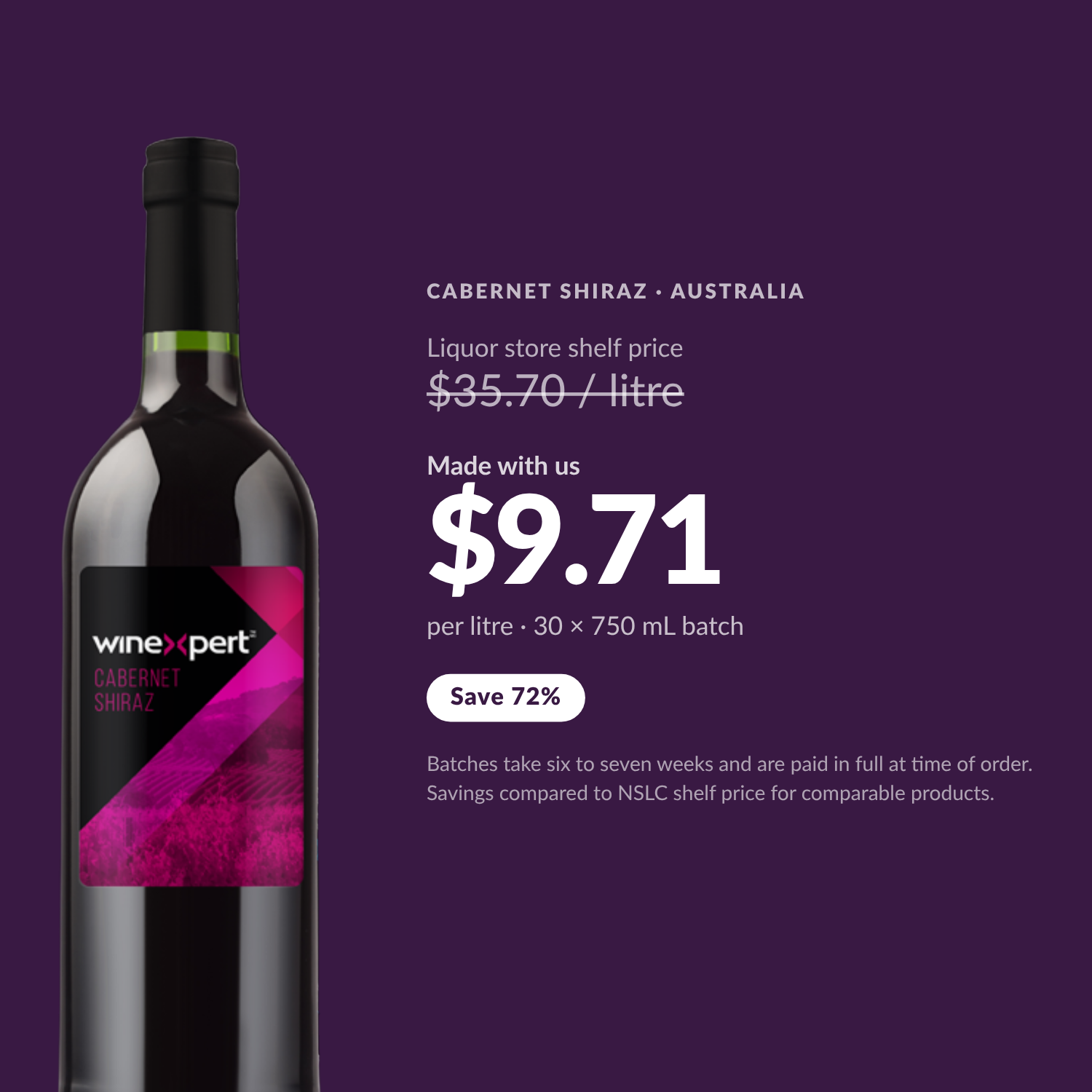 Winexpert Reserve Cabernet Shiraz — $9.71 per litre made with us, save 72%