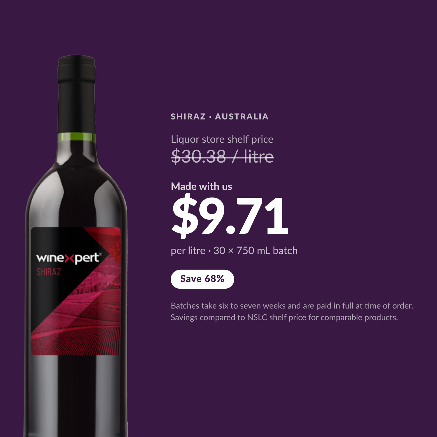Winexpert Reserve Shiraz — $9.71 per litre made with us, save 68%